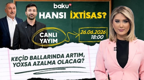 I və IV ixtisas qrupları üzrə imtahan nəticələrinin müzakirəsi - HANSI İXTİSAS?