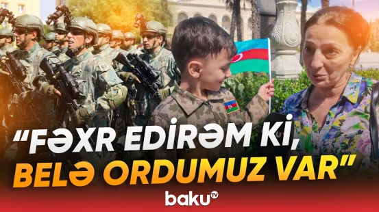 “Ordumuz şərəfli yol keçib” | Sakinlər hərbi paradı qürur hissi ilə izlədilər - Baku TV