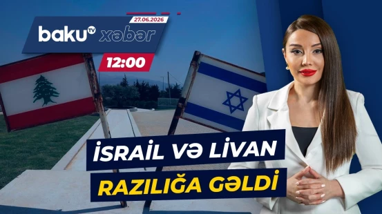 Livan və İsrail münaqişəyə son qoya biləcək çərçivə sazişini təsdiqləyiblər - Baku TV CANLI