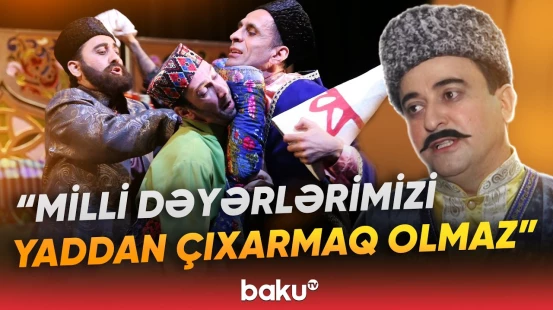 "Hacı Qara" tamaşasının premyerası keçirildi - Baku TV