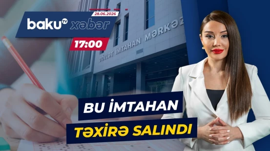Dövlət İmtahan Mərkəzi təcili məlumat yaydı | İmtahanın yeni tarixi məlum oldu - Baku TV CANLI