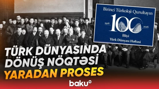 Türk dünyasının diqqətini Bakıda toplayan konqres | Əməkdaşımız detalları açıqladı - Baku TV