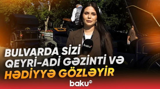 Bulvarda yeni xidmət | Müasir üslubda “keçmişə səyahət” etmək istəyirsinizsə... - Baku TV