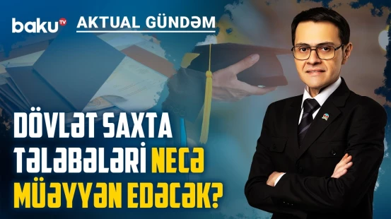 Xaricdə təhsil alan minlərlə gənci hansı dəyişiklik gözləyir? - AKTUAL GÜNDƏM