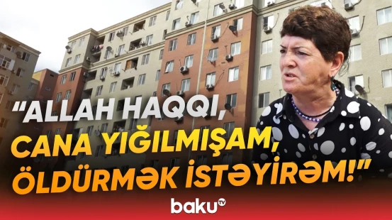 Ev aldı, başına iş açıldı | “Gəlin vermədi, o arvadın borcunu mən niyə ödəməliyəm?!” - Baku TV