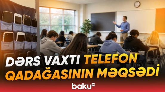 Şagirdlərə hansı halda telefondan istifadəyə icazə veriləcək? - Baku TV