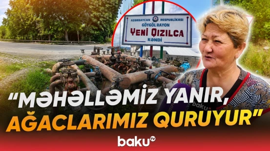 Göygöldə kənd sakinləri illərdir içməli su problemindən əziyyət çəkir - Baku TV