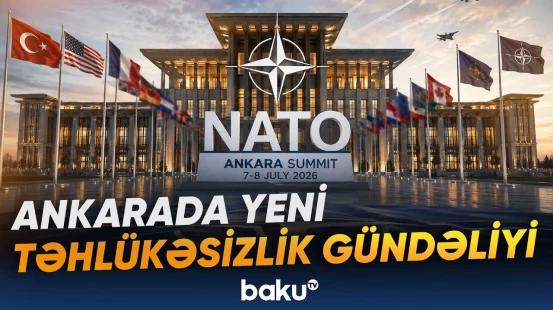 NATO liderləri Türkiyədə strateji prioritetləri müzakirə edəcək - Baku TV