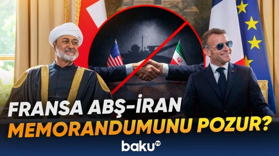 Fransa hərbi gəmilərinin Oman sahillərinə göndərilməsinin əsl səbəbi - Baku TV
