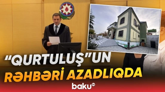 Reabilitasiya Mərkəzinin rəhbərinin cinayət işi üzrə məhkəmə prosesi yekunlaşıb - Baku TV