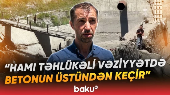 Selin dağıtdığı körpü kəndləri çətin vəziyyətdə qoydu | "Buradan keçmək mümkün deyil" - Baku TV