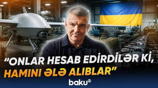 "Ukrayna bu gün təkcə öz taleyini deyil, həm də..." | Ukraynanın silah istehsalçısı - Baku TV