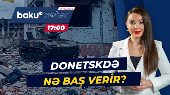 Donetskdə vəziyyət gərginləşir | Konstantinovkanın taleyi müəmmalı olaraq qalır - Baku TV CANLI