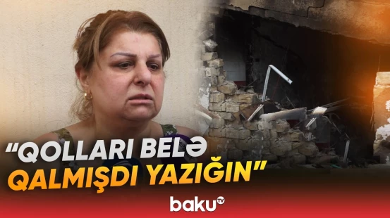 Güclü partlayış Yasamalda faciəyə səbəb oldu | Ölən və yaralananlar var - Baku TV