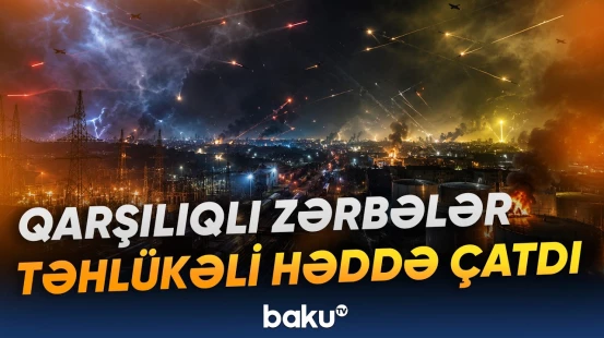 Müharibənin taleyini dəyişəcək hücumlar | Rusiya və Ukrayna arasında zərbələr şiddətlənir - Baku TV