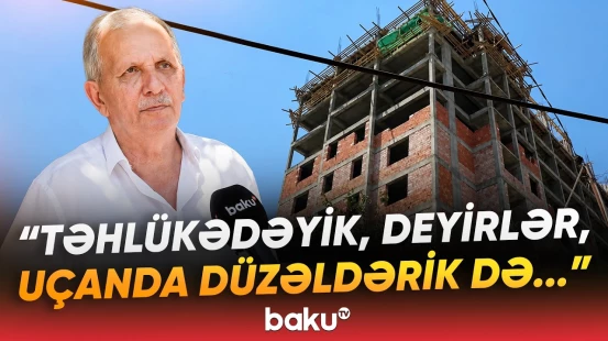 "Özbaşına tikməmişəm ki" | Xırdalanda yeni tikilən bina sakinləri niyə qəzəbləndirib? - Baku TV