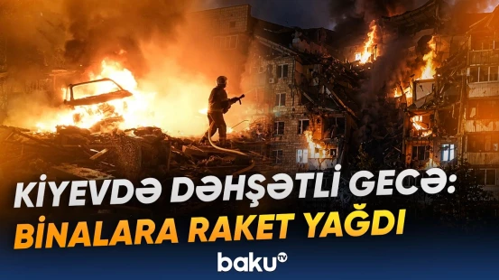 Ukrayna paytaxtında dəhşətli mənzərə | Ölənlər və yaralananlar var - Baku TV