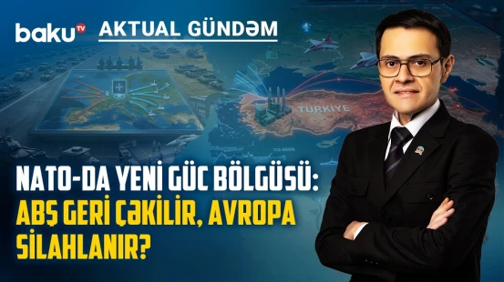 Türkiyə Avropanın təhlükəsizlik sistemində hansı rolu istəyir? - AKTUAL GÜNDƏM