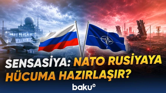 "NATO üçün ən böyük təhlükə..." | Dünya gözlənilməz ssenarilərlə üz-üzə - Baku TV