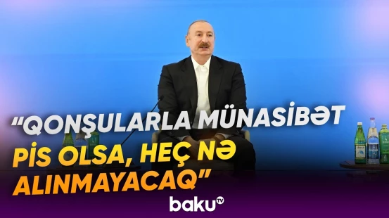Azərbaycan təşəbbüskar kimi çıxış edərək... | Prezidentdən mühüm açıqlama - Baku TV