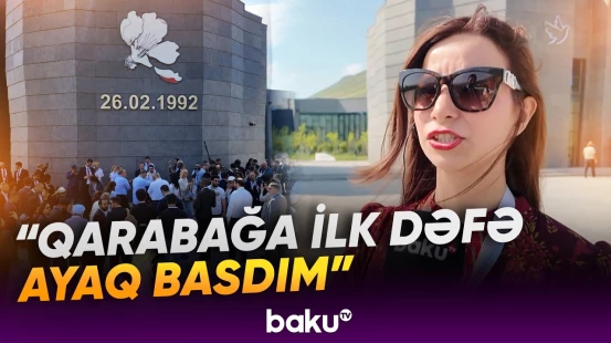"Türk bayrağı olmasa da, bura bizim Vətənimizdir" | Forum qonaqlarının Qarabağ təəssüratları