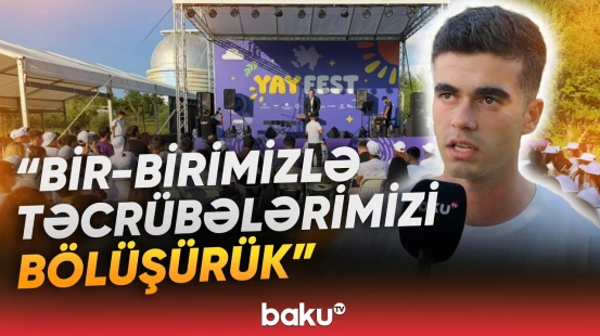 "Müxtəlif biliklər əldə edirik" | Şamaxıda "Yay Fest 2026" layihəsinə start verildi - Baku TV