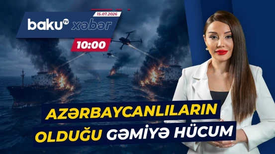 11 azərbaycanlının olduğu gəmiyə dron hücumu | XİN təcili məlumat yaydı - Baku TV CANLI