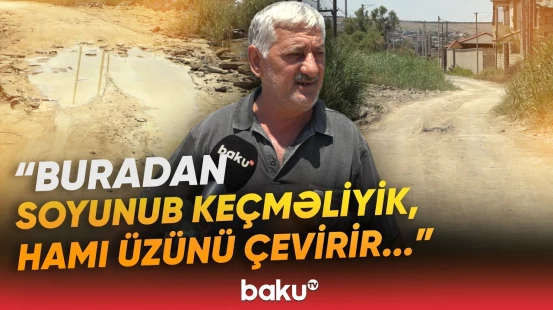 "Yaman gündədir, dərdimizi kimə deyək?!" | Dəhşətli durumda qalan sakinlər etiraz etdi - Baku TV