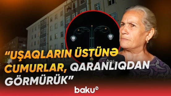 "Burada birini vurdu, insan olsa..." | Zülmətə qərq olan küçələrdə nələr baş verir? - Baku TV