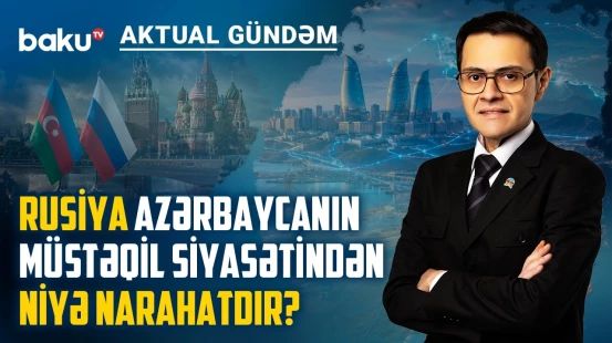 Moskvada kritik danışıqlar: Azərbaycan və Rusiya arasında gərginlik azalacaq? - AKTUAL GÜNDƏM