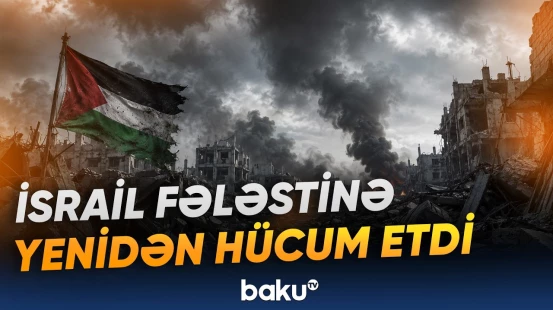 İsrailin Fələstinə endirdiyi zərbələr nəticəsində 37 dinc sakin yaralandı - Baku TV