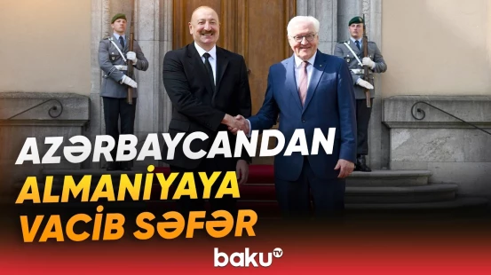 "Haber Global" Prezidentin Almaniya səfəri barədə süjet hazırladı - Baku TV