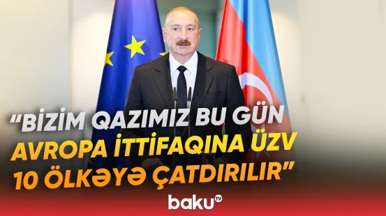 "Azərbaycan öz təbii qazını Almaniyaya ixrac etməyə başlayıb" | Prezident - Baku TV