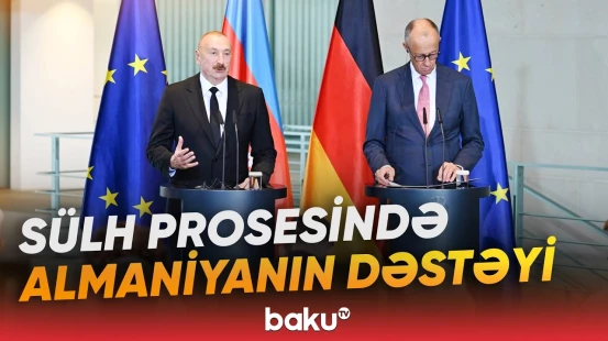 Prezident Almaniyanın sülh prosesinə verdiyi töhfəyə görə təşəkkür etdi - Baku TV