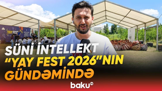 "Yay Fest 2026" düşərgəsi Şamaxıda | Pirquluda panel müzakirələr aparılır - Baku TV