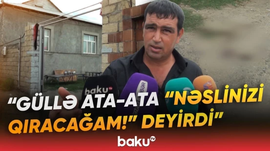 8 aylıq həbsə səbəb olan dava qətllə bitdi | Yevlaxda qandonduran hadisə