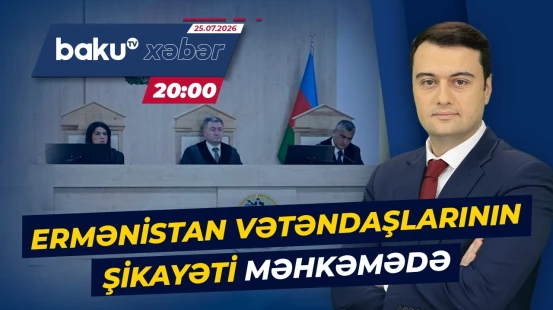 Bakı Apellyasiya Məhkəməsində Ermənistan vətəndaşlarının şikayətləri araşdırılır - ANA XƏBƏR