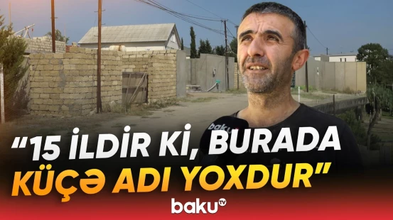 Kənd və qəsəbələrdə adsız küçələr | Sakinlər gələnlərə ünvanı necə izah etsin? - Baku TV