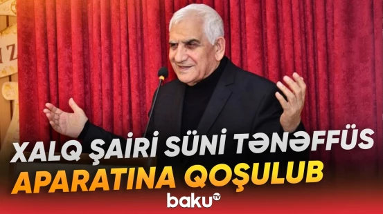 Nəriman Həsənzadənin səhhəti yenidən ağırlaşıb - Baku TV