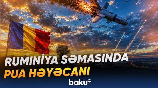 Rumıniya üç gündə vurulan üçüncü PUA-nın Rusiyaya aid olduğunu bildirir - Baku TV