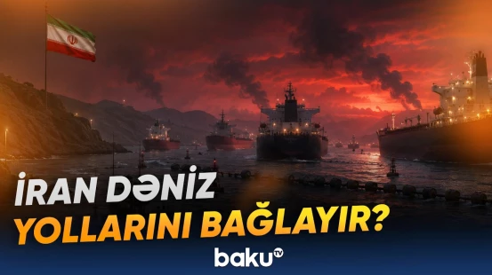 İrandan ABŞ-yə xəbərdarlıq | Qırmızı dəniz yaxın vaxtlarda bloklana bilər? - Baku TV