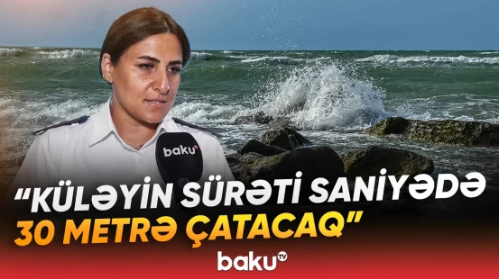 Gəmilərə xəbərdarlıq edildi | Küləkli havaya görə 6 limana giriş-çıxış məhdudlaşdırıldı - Baku TV