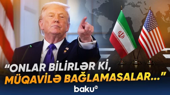 "Körpülər yoxa çıxacaq" | Vaşinqton-Tehran danışıqları nəticə verməzsə, nə olacaq? - Baku TV