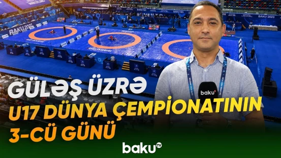 Azərbaycanın yeniyetmə qadın güləşçilərinin dünya çempionatında mübarizəsi - Baku TV