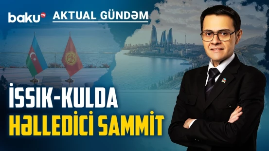 Azərbaycanın Mərkəzi Asiya planı: yeni iqtisadi və enerji xətti yaranır - AKTUAL GÜNDƏM