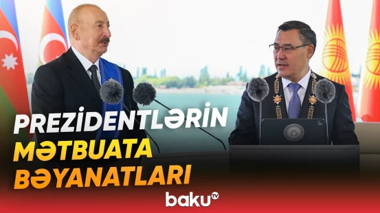Azərbaycan və Qırğızıstan prezidentləri mətbuata bəyanatlarla çıxış ediblər - Baku TV