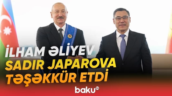 İlham Əliyev Sadır Japarovu Azərbaycana yenidən dövlət səfərinə dəvət etdi - Baku TV