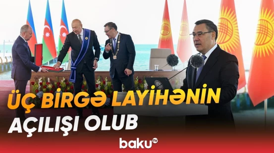 Azərbaycan-Qırğızıstan tərəfdaşlığı yeni mərhələdə - Baku TV