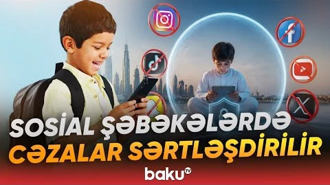 Uşaqların müdafiəsi üçün ciddi qaydalar tətbiq olunur - Baku TV