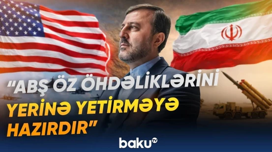 Pezeşkian İranla bağlı iddialı açıqlamalar verdi, Qəribabadi isə... - Baku TV